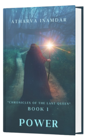 CHRONICLES OF THE LAST QUEEN BOOK 1 Power